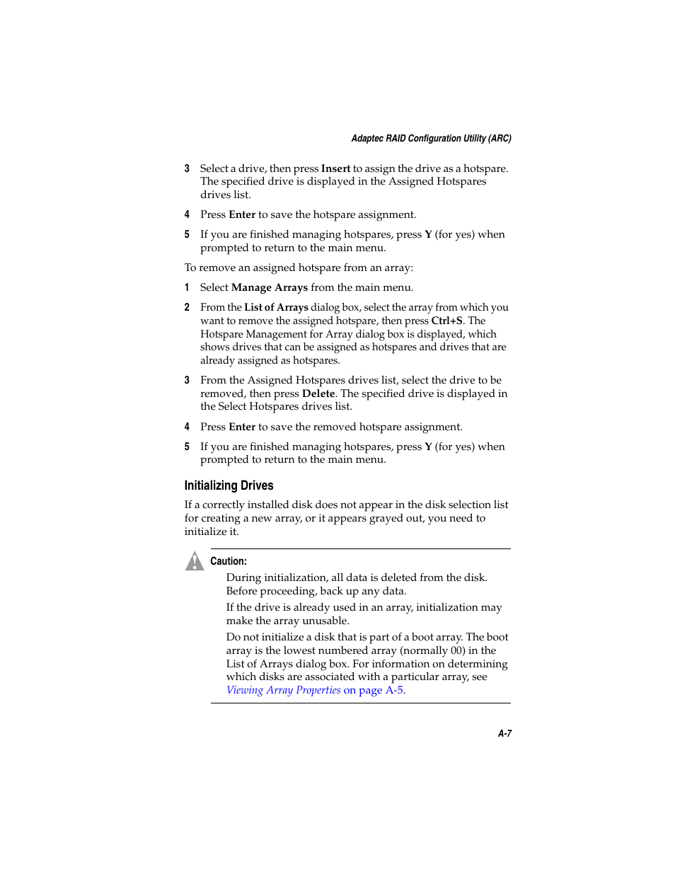 Initializing drives, Initializing drives a-7 | Asus Adaptec 2025 ZCR User Manual | Page 72 / 169