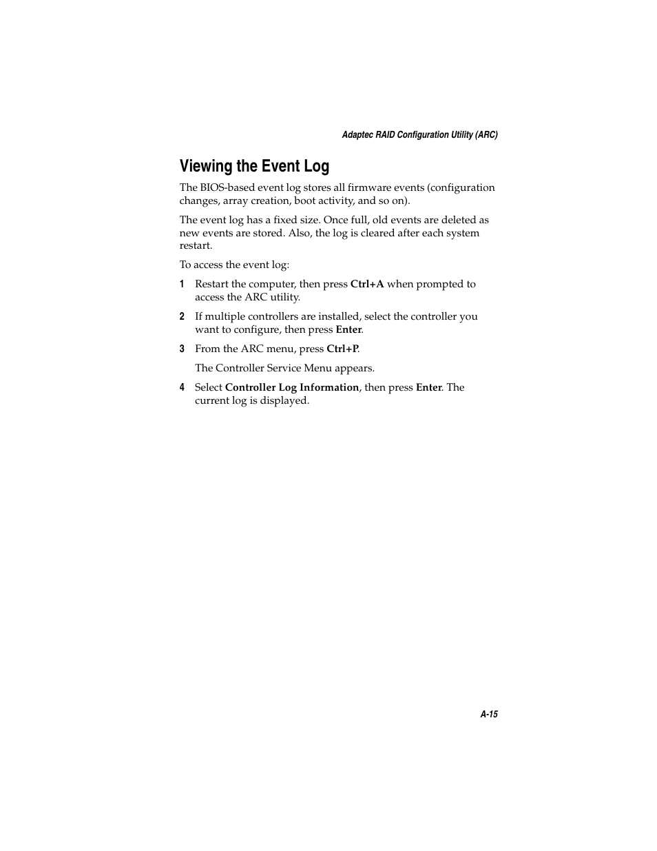 Viewing the event log, Viewing the event log a-15, A-15 | Asus Adaptec 2025 ZCR User Manual | Page 80 / 169