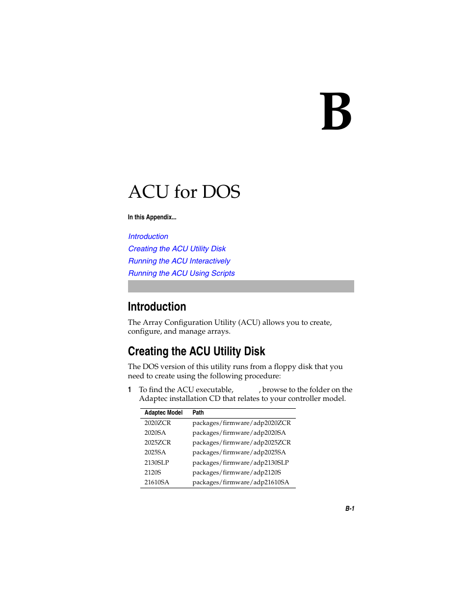 Acu for dos, Introduction, Creating the acu utility disk | Introduction b-1 creating the acu utility disk b-1, Appendix b, Appendix b, acu for dos | Asus Adaptec 2025 ZCR User Manual | Page 81 / 169