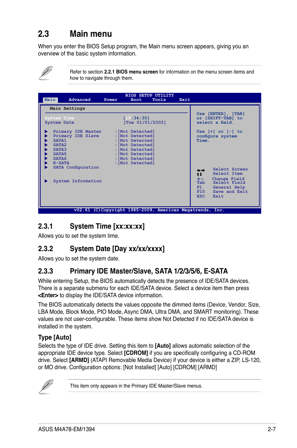 3 main menu, 1 system time, 2 system date | 3 primary ide master/slave, sata 1/2/3/5/6, e-sata, Main menu -7 2.3.1, System time -7, System date -7, 1 system time [xx:xx:xx, Type [auto | Asus M4A78-EM/1394 User Manual | Page 49 / 62