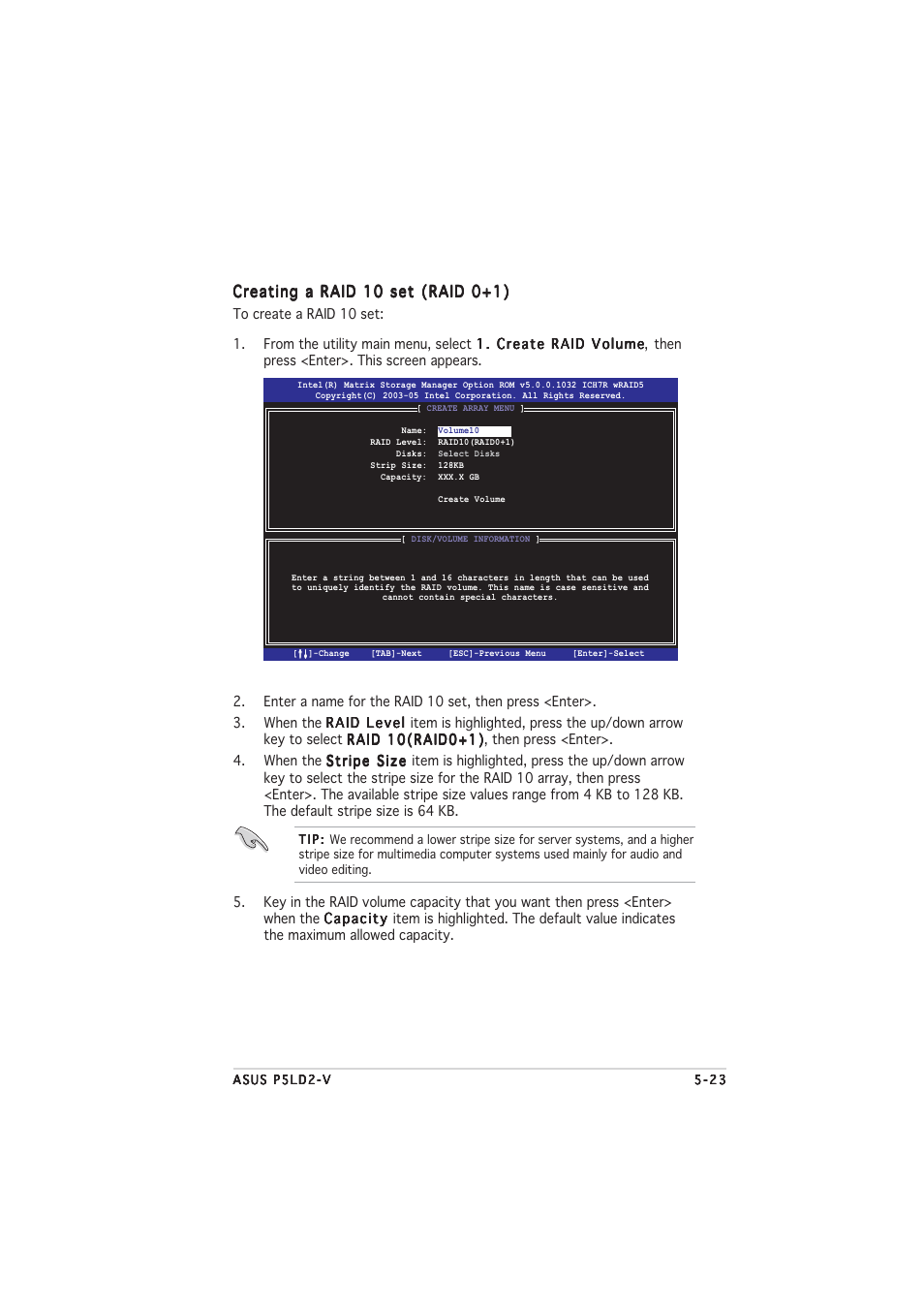 Creating a raid 10 set (raid 0+1) | Asus P5LD2-V User Manual | Page 131 / 144