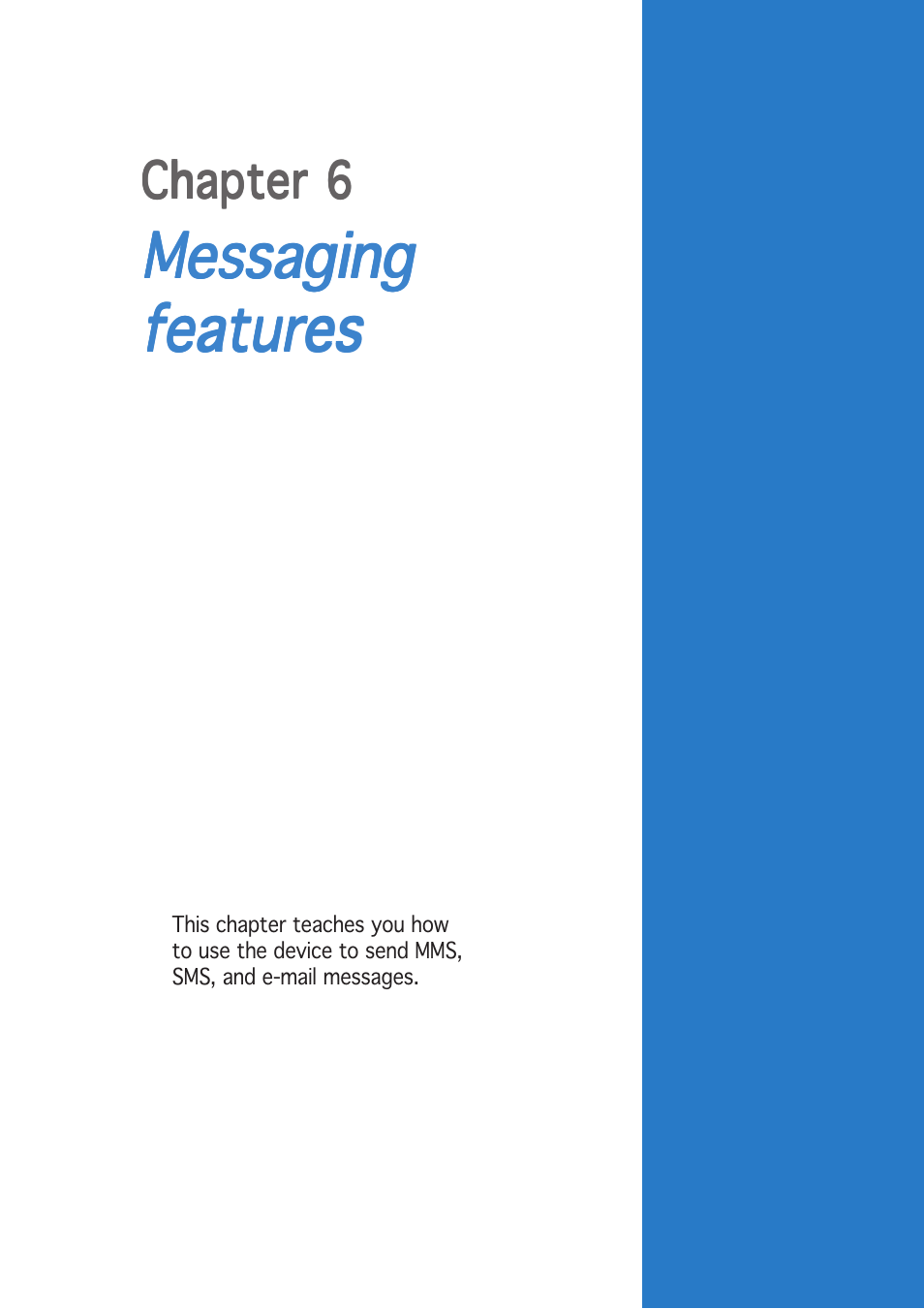 Messaging | Asus P505 User Manual | Page 153 / 326