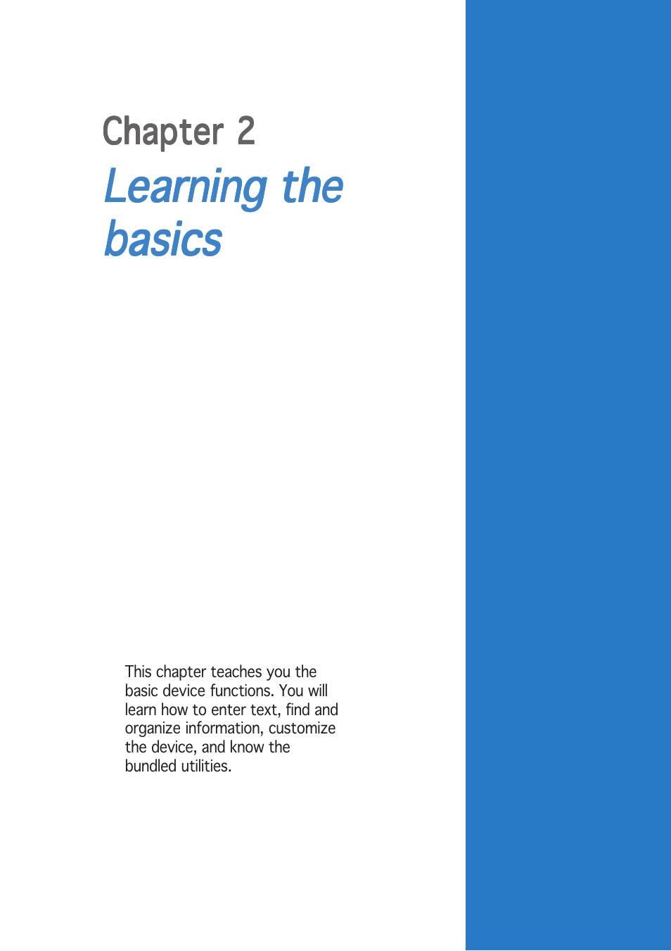 Learning the, Learning the basics basics basics basics basics | Asus P505 User Manual | Page 21 / 326