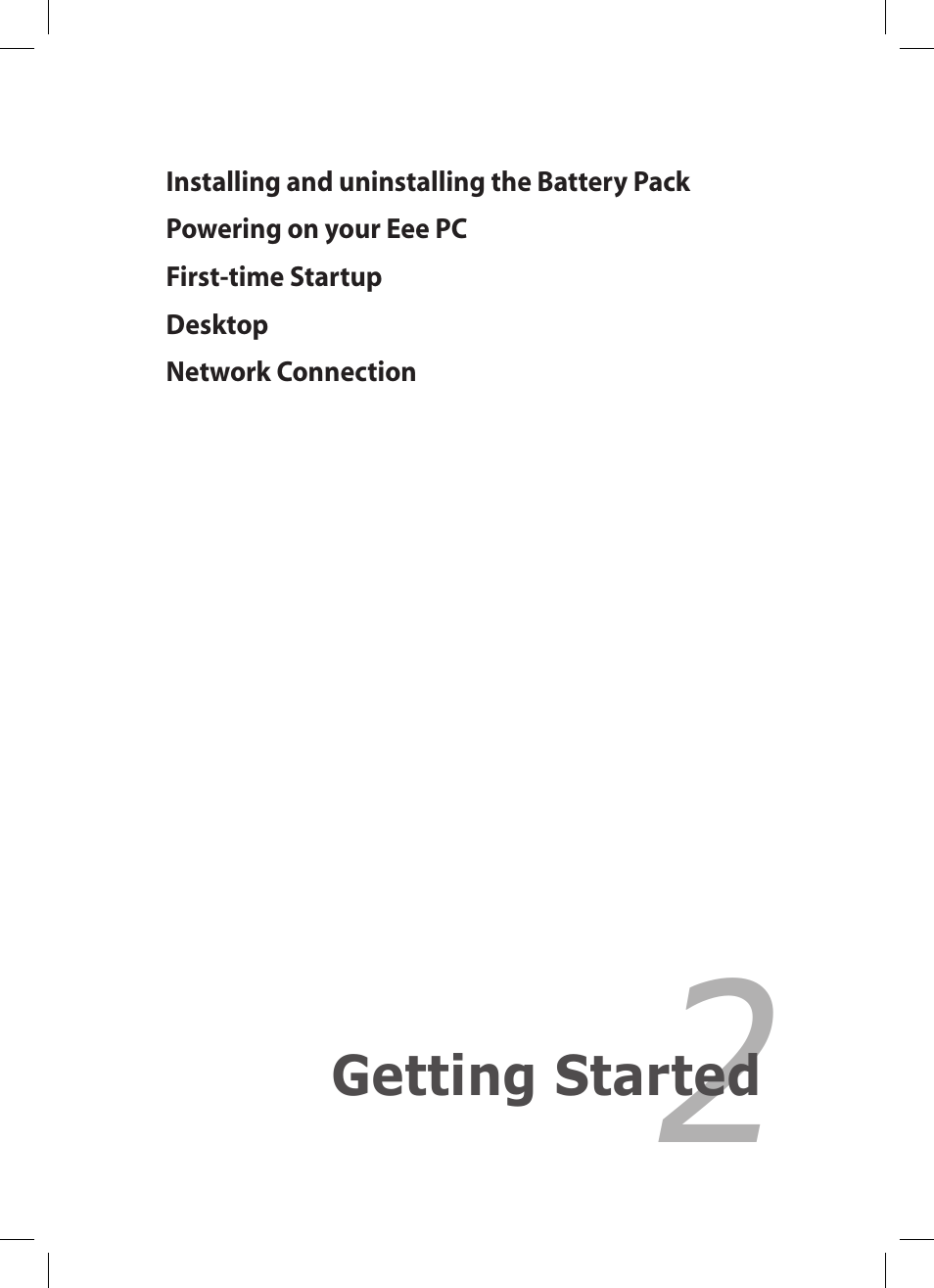 Chapter 2: getting started, Chapter 2, Getting started | Asus Eee PC 1008P User Manual | Page 23 / 66