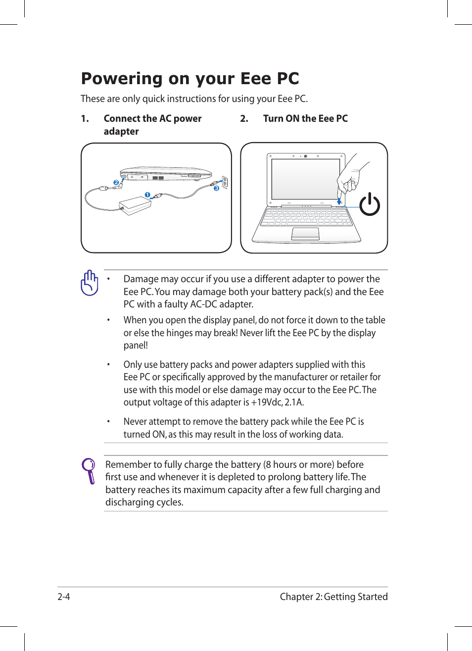 Powering on your eee pc, Powering on your eee pc -4 | Asus Eee PC 1008P User Manual | Page 26 / 66