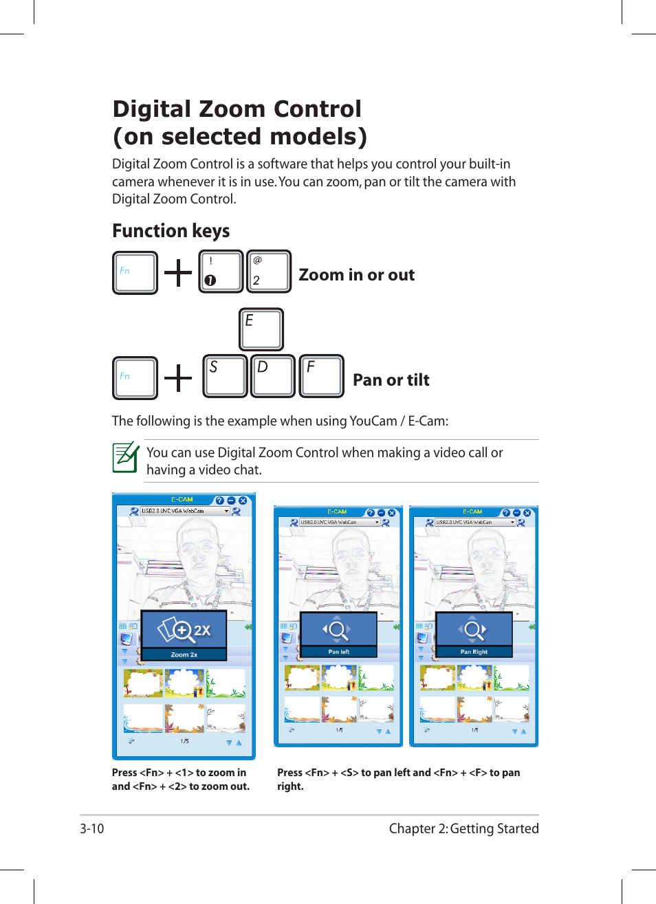 Digital zoom control (on selected models), Function keys, Digital zoom control (on selected models) -10 | Function keys -10 | Asus Eee PC 1008P User Manual | Page 44 / 66