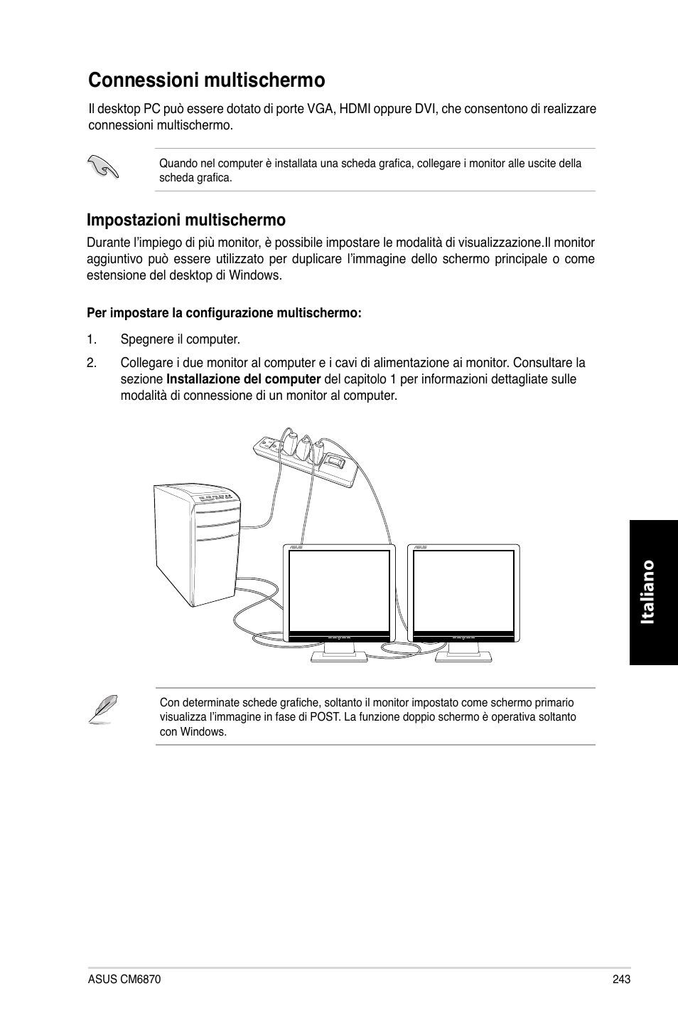 Connessioni multischermo, Italiano, Impostazioni multischermo | Asus CM6870 User Manual | Page 245 / 494