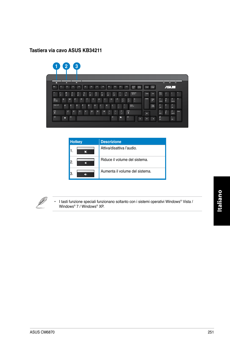 Italiano | Asus CM6870 User Manual | Page 253 / 494