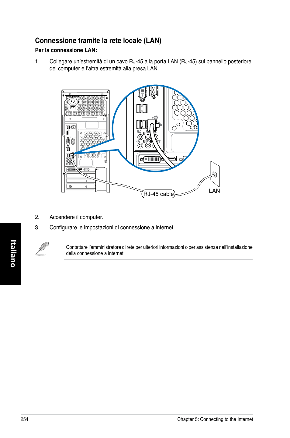 Italiano, Connessione tramite la rete locale �lan | Asus CM6870 User Manual | Page 256 / 494