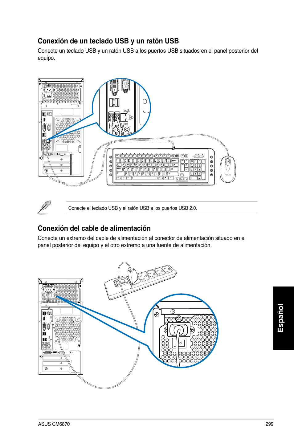 Español, Español conexión de un teclado usb y un ratón usb, Conexión del cable de alimentación | Asus CM6870 User Manual | Page 301 / 494