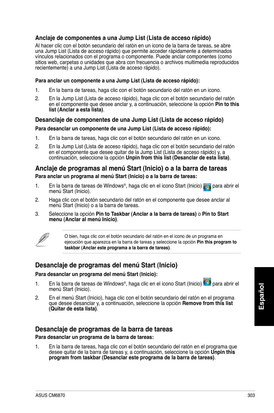 Español, Desanclaje de programas del men� start �inicio, Desanclaje de programas de la barra de tareas | Asus CM6870 User Manual | Page 305 / 494