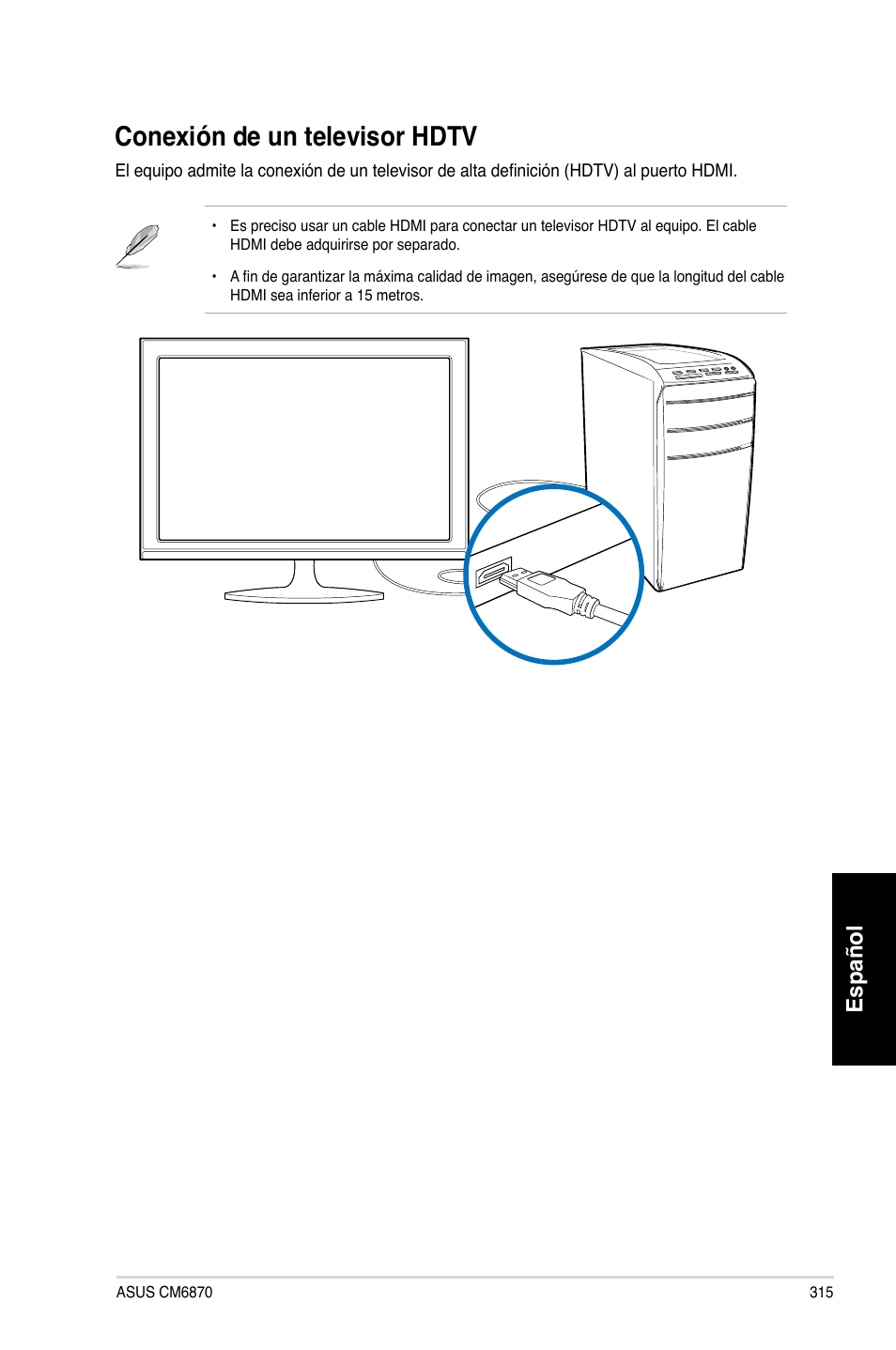Conexión de un televisor hdtv, Español | Asus CM6870 User Manual | Page 317 / 494