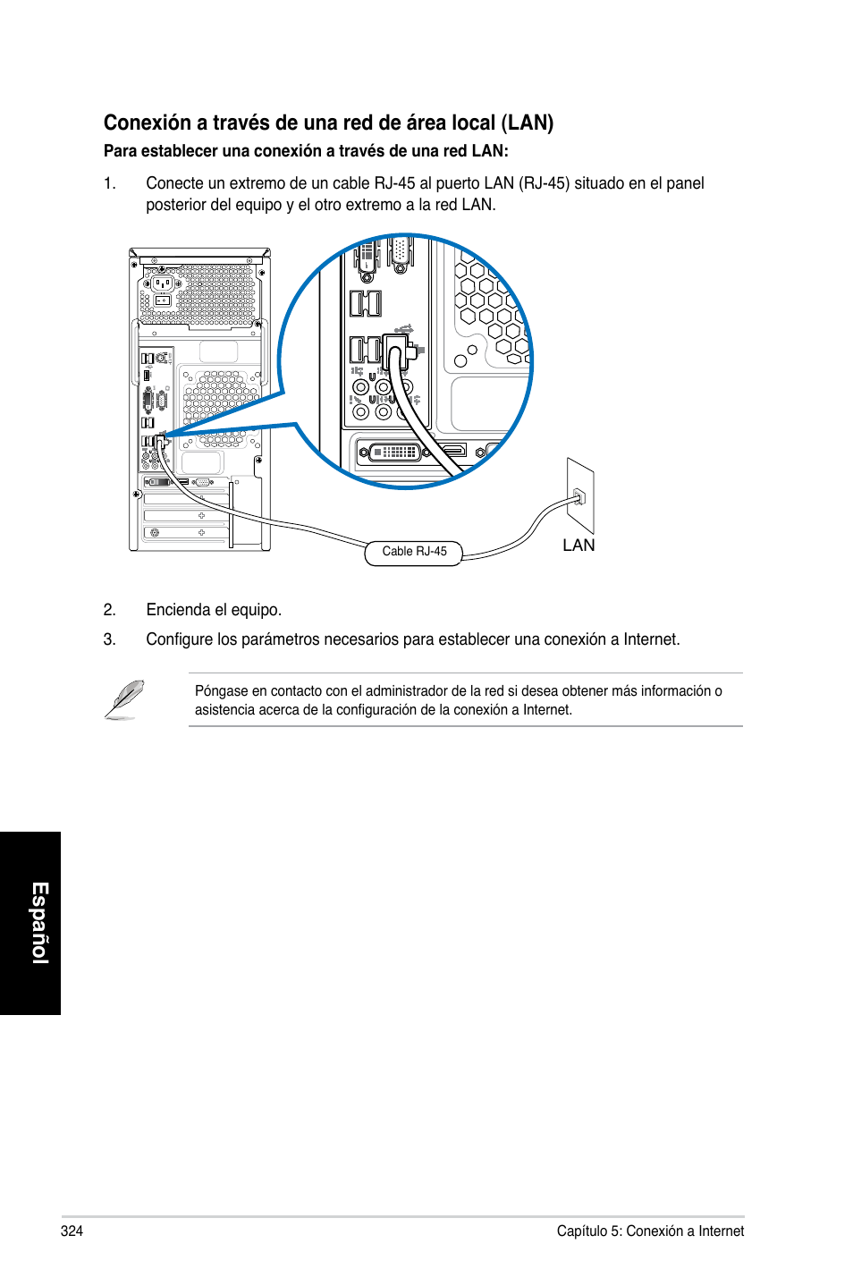 Español, Conexión a través de una red de área local �lan | Asus CM6870 User Manual | Page 326 / 494