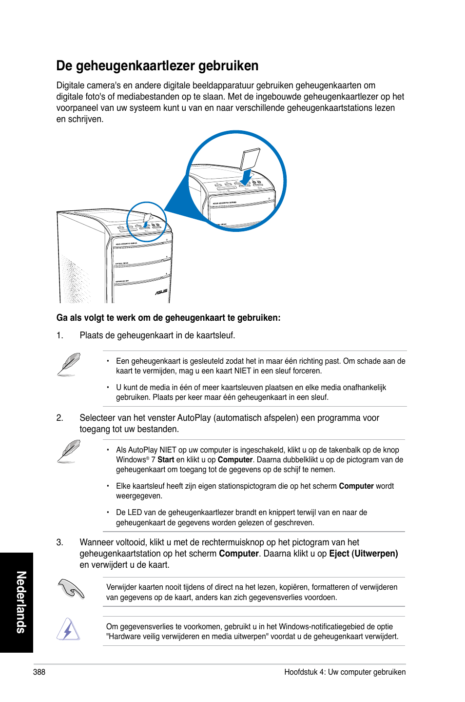 De geheugenkaartlezer gebruiken, De geheugenkaartle��er gebruiken, Nederlands | Asus CM6870 User Manual | Page 390 / 494