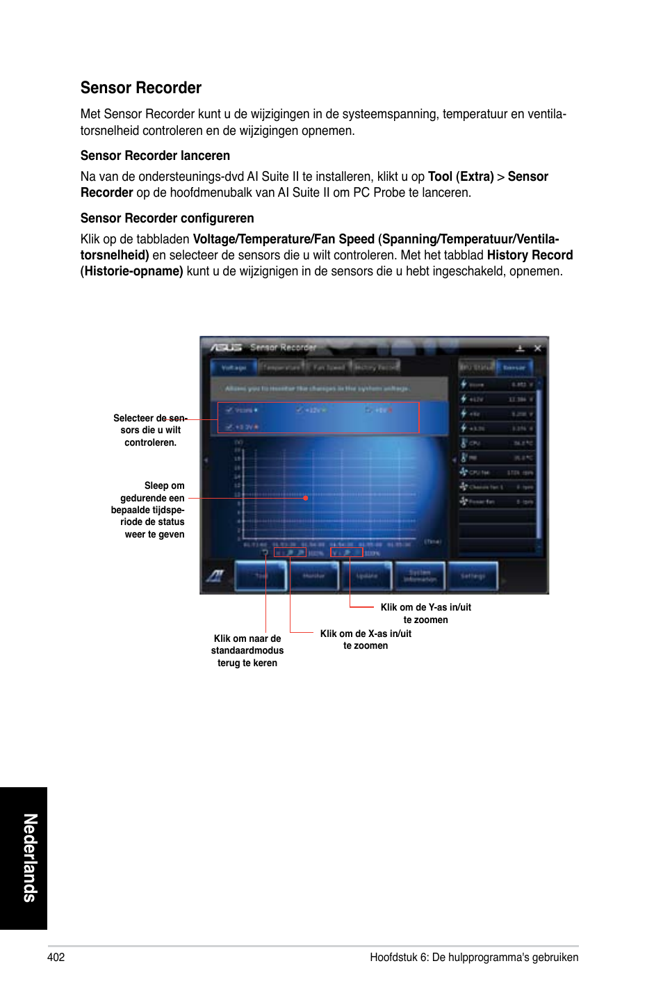 Nederlands, Sensor recorder | Asus CM6870 User Manual | Page 404 / 494