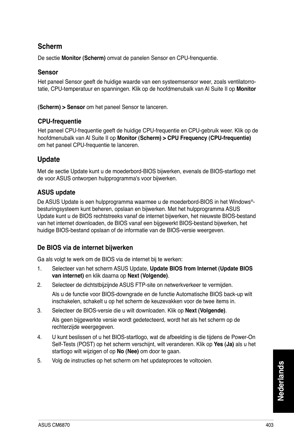 Nederlands, Scherm, Update | Asus CM6870 User Manual | Page 405 / 494