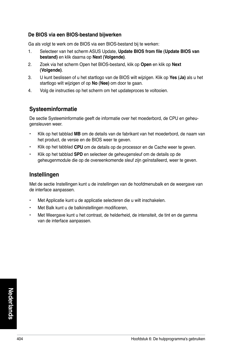 Nederlands, Systeeminformatie, Instellingen | Asus CM6870 User Manual | Page 406 / 494