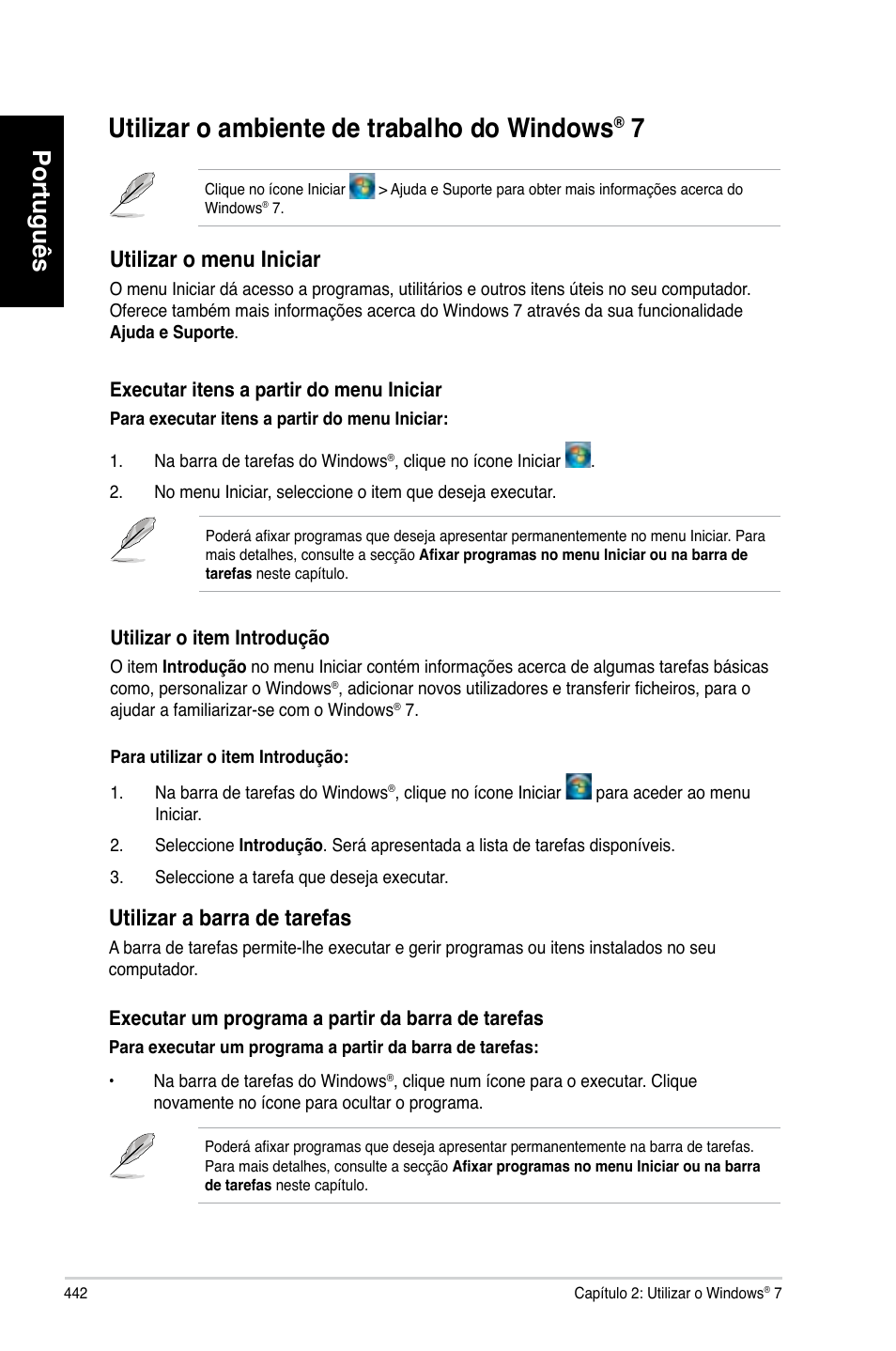 Utilizar o ambiente de trabalho do windows® 7, Utilizar o ambiente de trabalho do windows, Utili��ar o ambiente de trabalho do windows | Português, Utili��ar o menu iniciar, Utili��ar a barra de tarefas | Asus CM6870 User Manual | Page 444 / 494