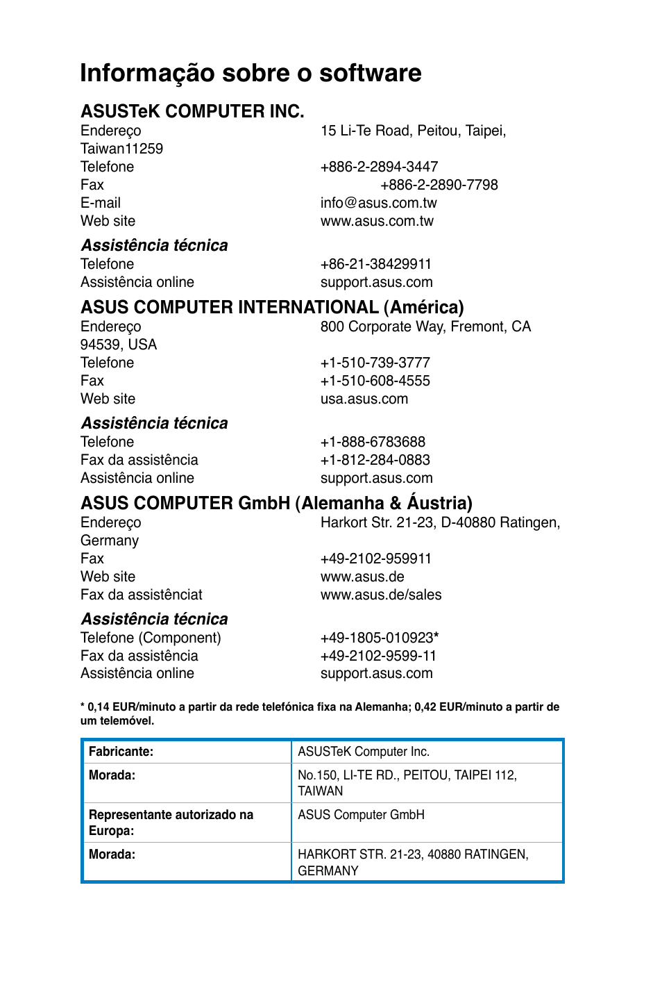 Informação sobre o software, Asustek computer inc, Asus computer international �américa | Asus computer gmbh �alemanha & áustria | Asus CM6870 User Manual | Page 494 / 494
