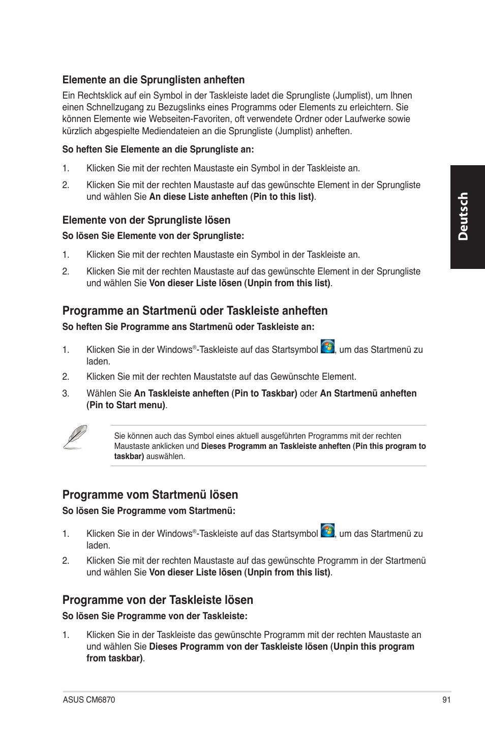 Deutsch d eutsch, Programme.an.startmenü.oder.taskleiste.anheften, Programme.vom.startmenü.l�sen | Programme.von.der.taskleiste.l�sen | Asus CM6870 User Manual | Page 93 / 494