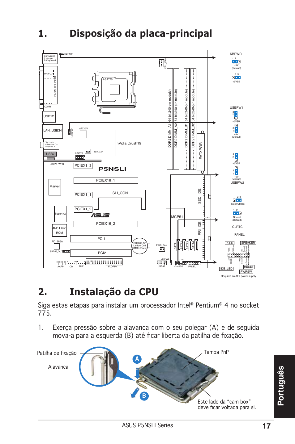 Disposição da placa-principal 2. instalação da cpu, Português, Pentium | Asus p5nsli series, Ab b, P5nsli | Asus P5NSLI User Manual | Page 17 / 38