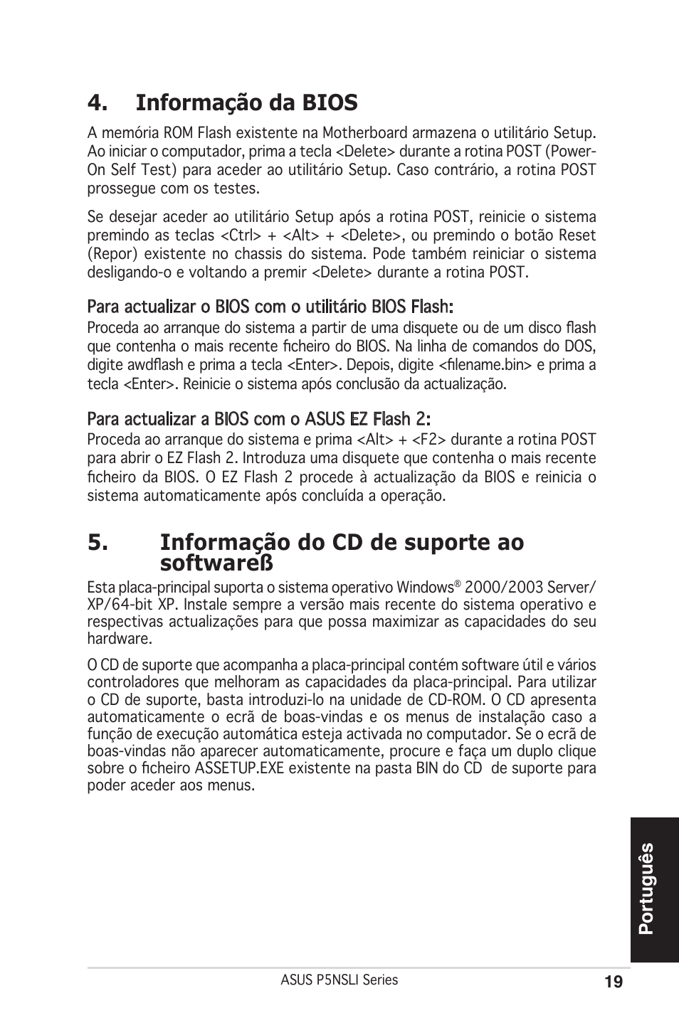 Informação da bios, Informação do cd de suporte ao softwareß, Português | Asus P5NSLI User Manual | Page 19 / 38