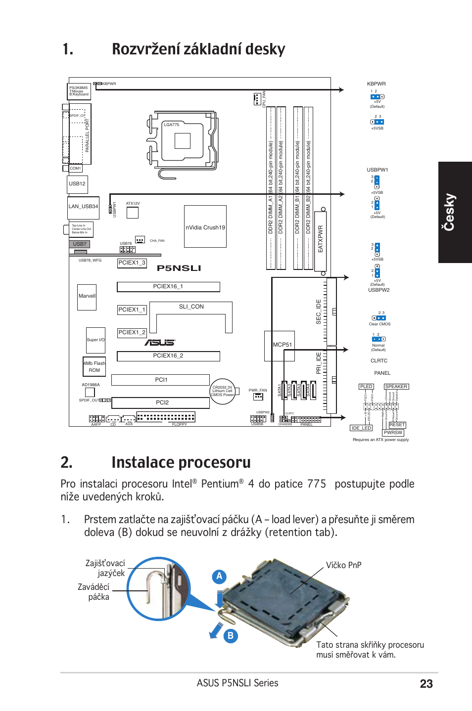Rozvržení základní desky 2. instalace procesoru, Česky, Pro instalaci procesoru intel | Pentium, Asus p5nsli series, Ab b, P5nsli | Asus P5NSLI User Manual | Page 23 / 38