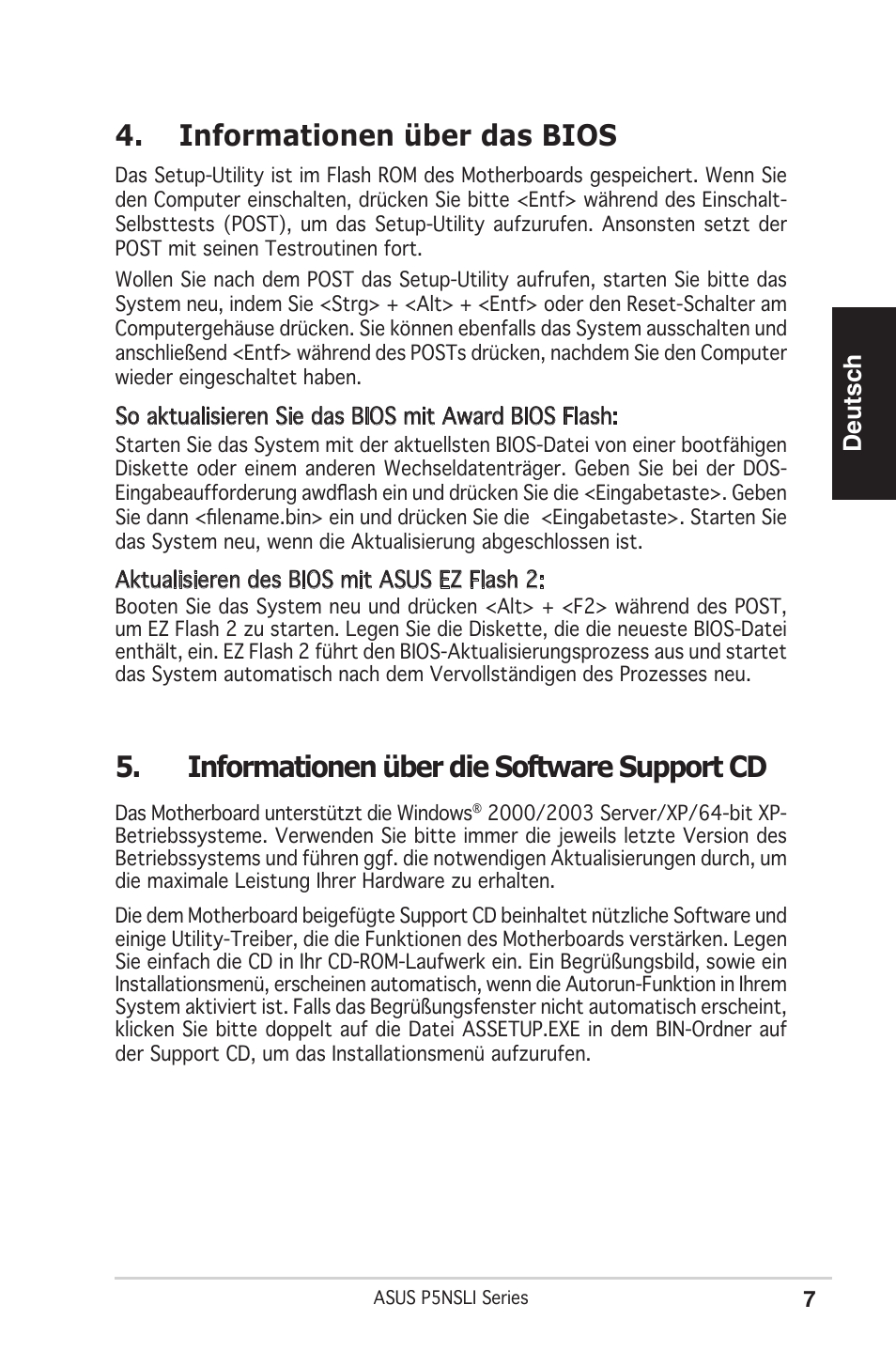 Informationen über das bios, Informationen über die software support cd, Deutsch | Asus P5NSLI User Manual | Page 7 / 38