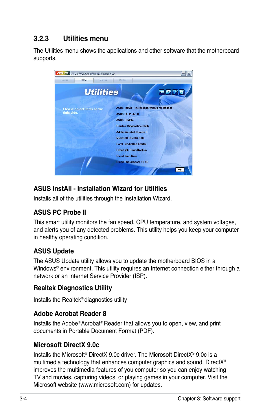 3 utilities menu, Asus install - installation wizard for utilities, Asus pc probe ii | Asus update, Realtek diagnostics utility, Adobe acrobat reader 8, Microsoft directx 9.0c | Asus P5QL-CM User Manual | Page 96 / 114