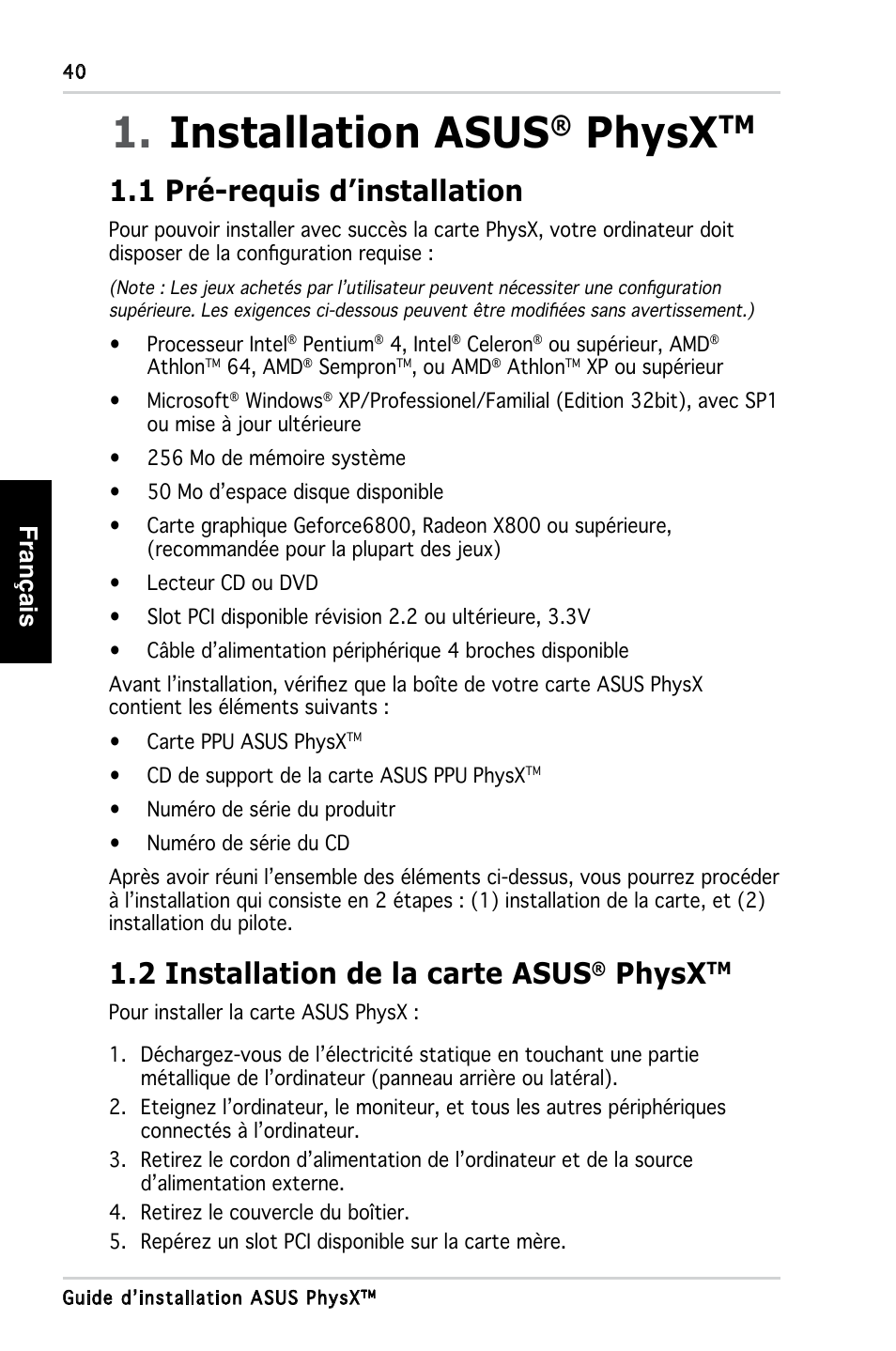 Installation asus, Physx, 1 pré-requis d’installation | 2 installation de la carte asus, Français | Asus PhysX P1 User Manual | Page 42 / 120