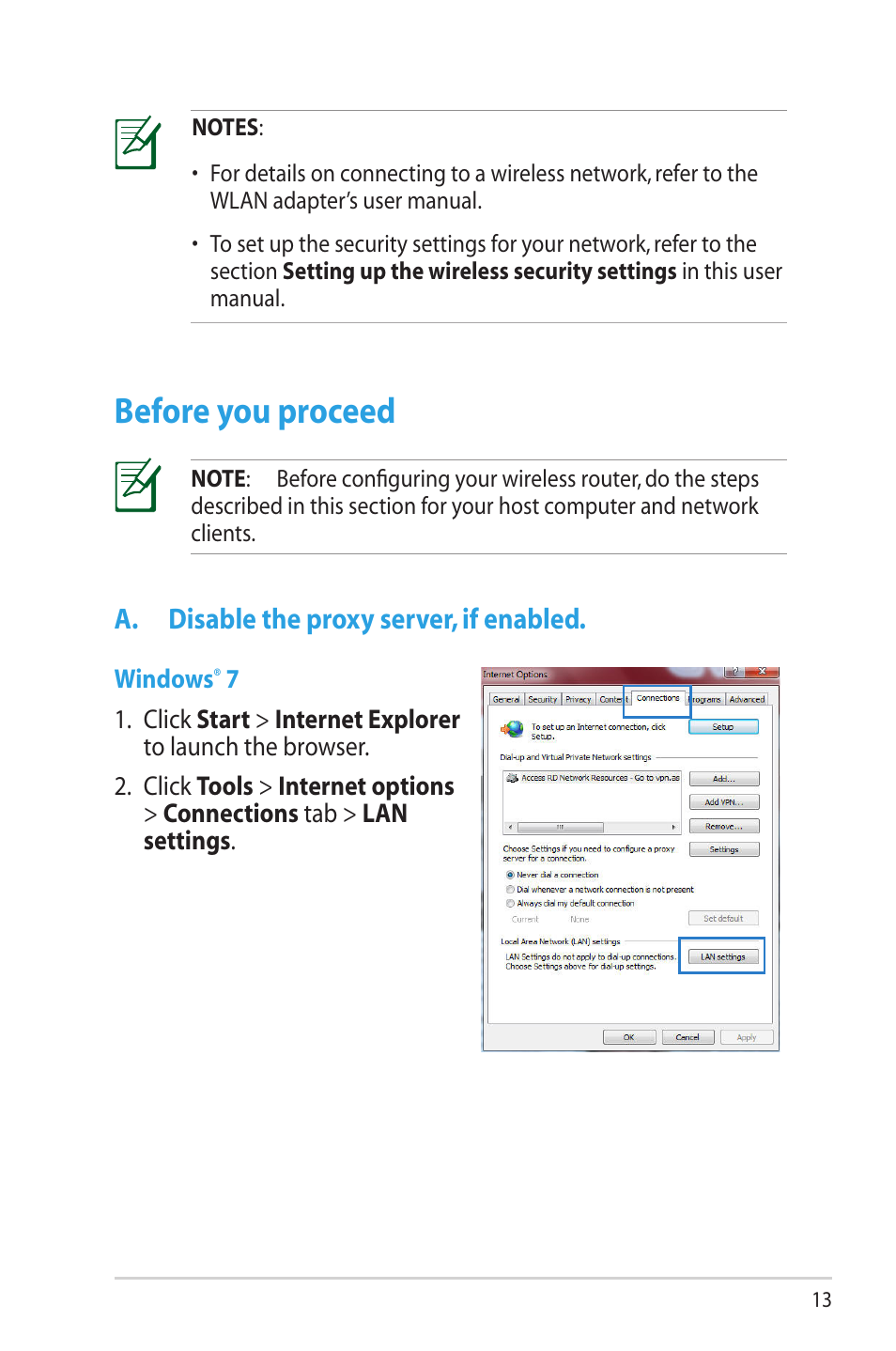 Before you proceed, A. disable the proxy server, if enabled | Asus RT-N16 User Manual | Page 13 / 69