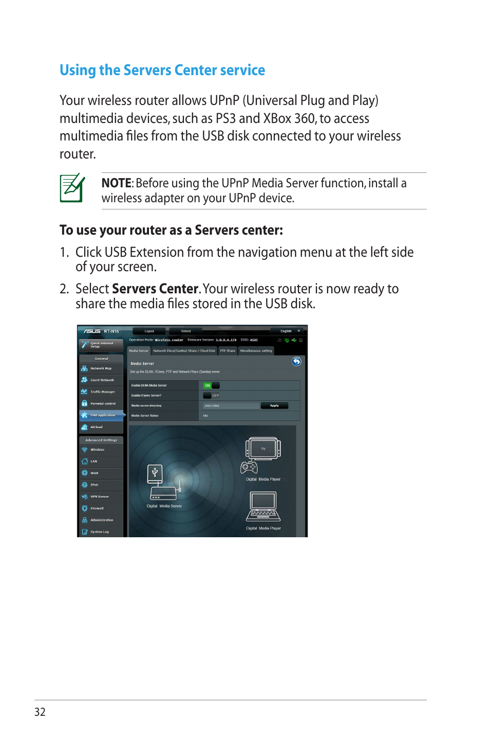 Using the servers center service | Asus RT-N16 User Manual | Page 32 / 69