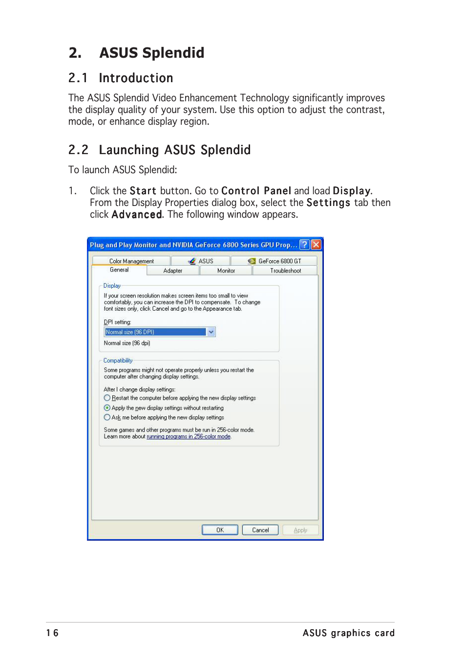 Asus splendid | Asus V9999 Series User Manual | Page 22 / 60