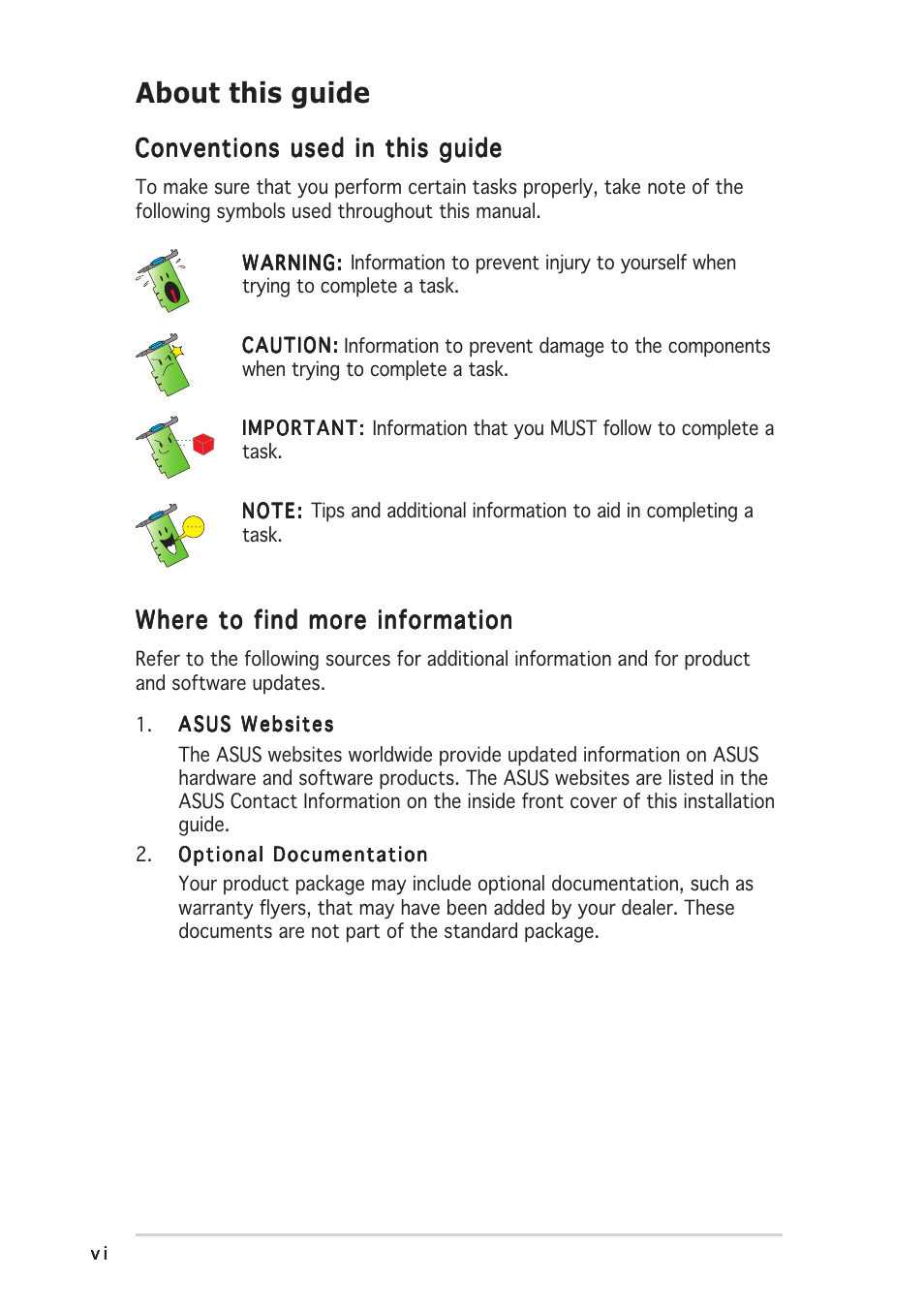 About this guide | Asus V9999 Series User Manual | Page 6 / 60