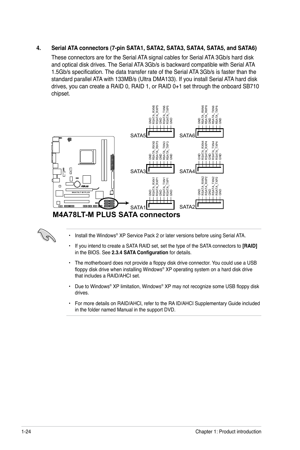 M4a78lt-m plus sata connectors, Install the windows, Xp limitation, windows | Sata6, Sata1, Sata3, Sata5, Sata2, Chapter 1: product introduction 1-24 | Asus M4A78LT-M PLUS User Manual | Page 34 / 64