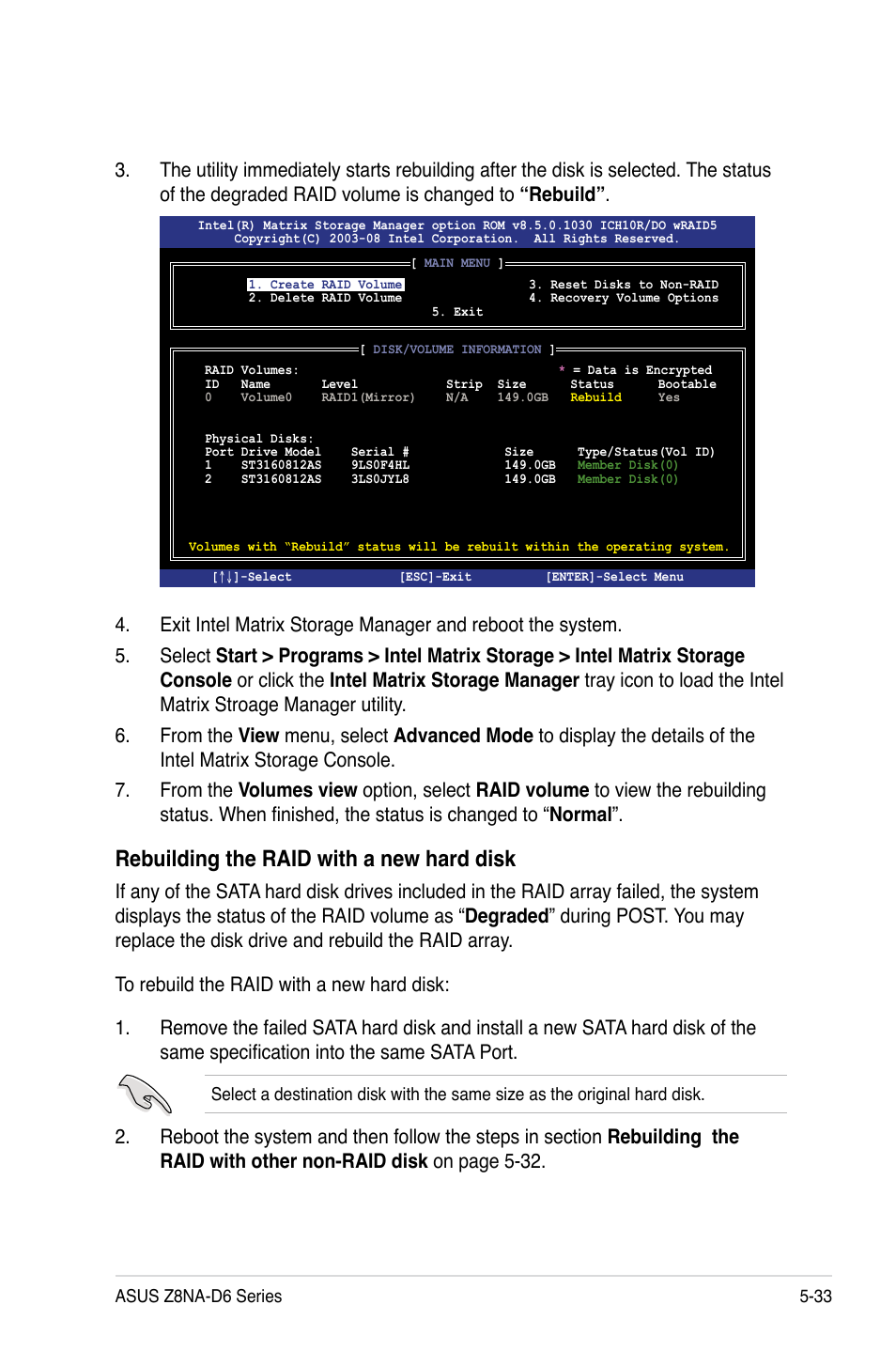 Rebuilding the raid with a new hard disk | Asus Z8NA-D6 User Manual | Page 135 / 168