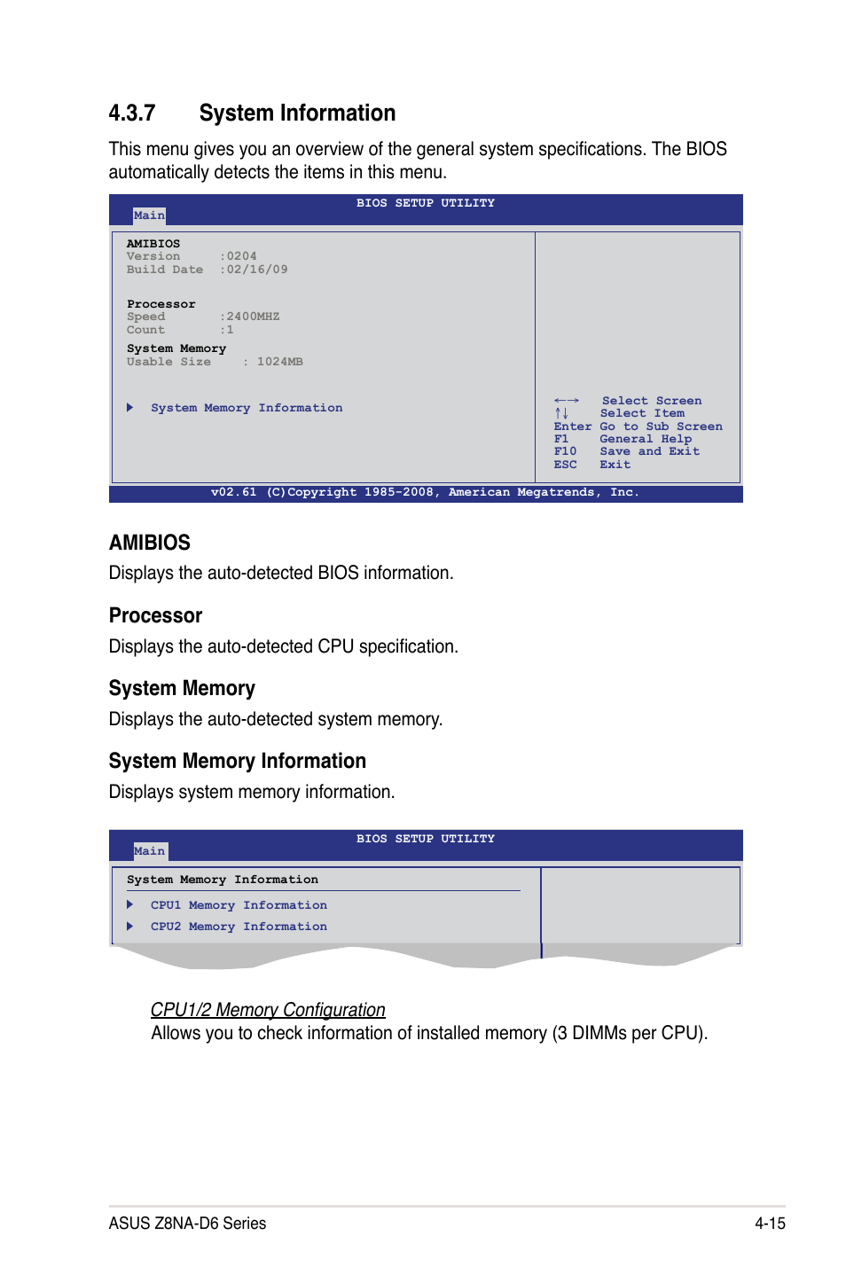 7 system information, Amibios, Processor | Displays the auto-detected bios information, Displays the auto-detected cpu specification | Asus Z8NA-D6 User Manual | Page 77 / 168