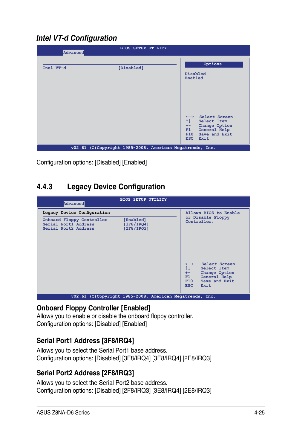 Intel vt-d configuration, 3 legacy device configuration, Onboard floppy controller [enabled | Serial port1 address [3f8/irq4, Serial port2 address [2f8/irq3, Configuration options: [disabled] [enabled | Asus Z8NA-D6 User Manual | Page 87 / 168