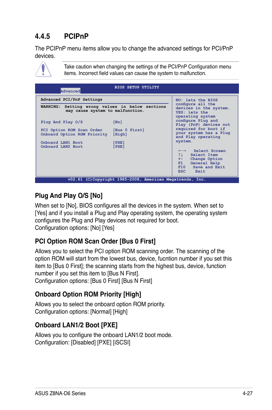 5 pcipnp, Plug and play o/s [no, Pci option rom scan order [bus 0 first | Onboard option rom priority [high, Onboard lan1/2 boot [pxe | Asus Z8NA-D6 User Manual | Page 89 / 168