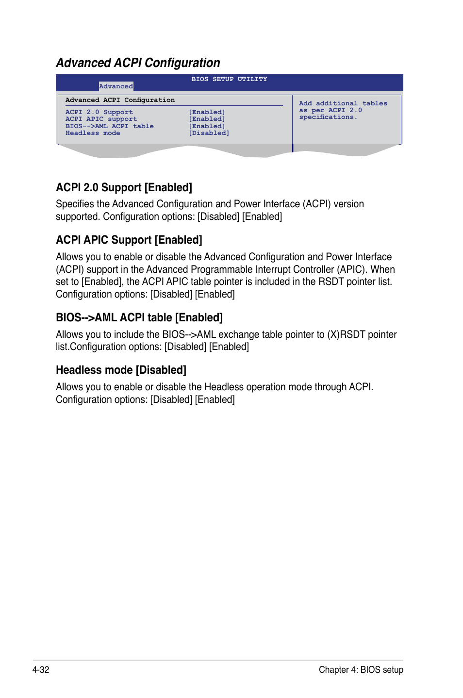 Advanced acpi configuration, Acpi 2.0 support [enabled, Acpi apic support [enabled | Bios-->aml acpi table [enabled, Headless mode [disabled | Asus Z8NA-D6 User Manual | Page 94 / 168