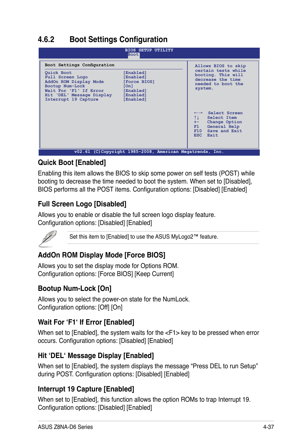 2 boot settings configuration, Quick boot [enabled, Full screen logo [disabled | Addon rom display mode [force bios, Bootup num-lock [on, Wait for ‘f1‘ if error [enabled, Hit ‘del‘ message display [enabled, Interrupt 19 capture [enabled | Asus Z8NA-D6 User Manual | Page 99 / 168