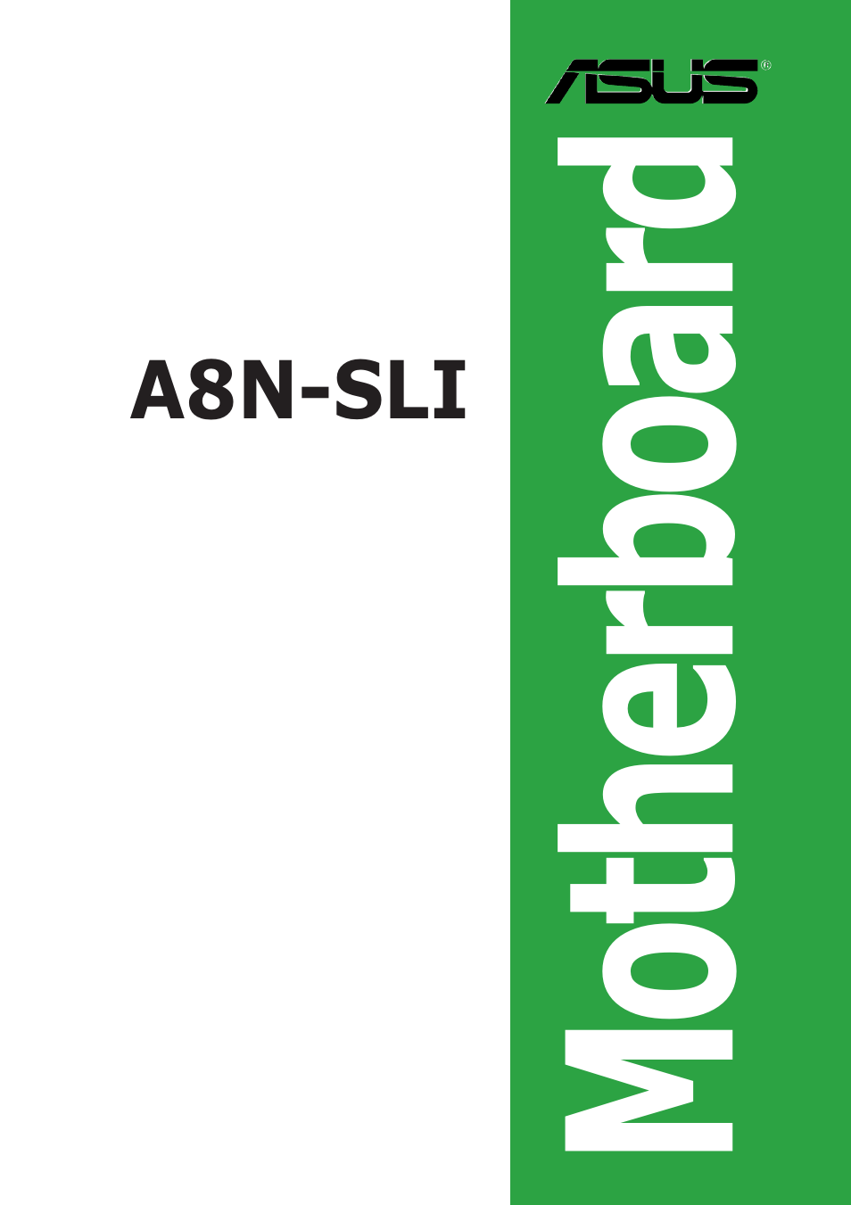 Asus A8N-SLI User Manual | 88 pages