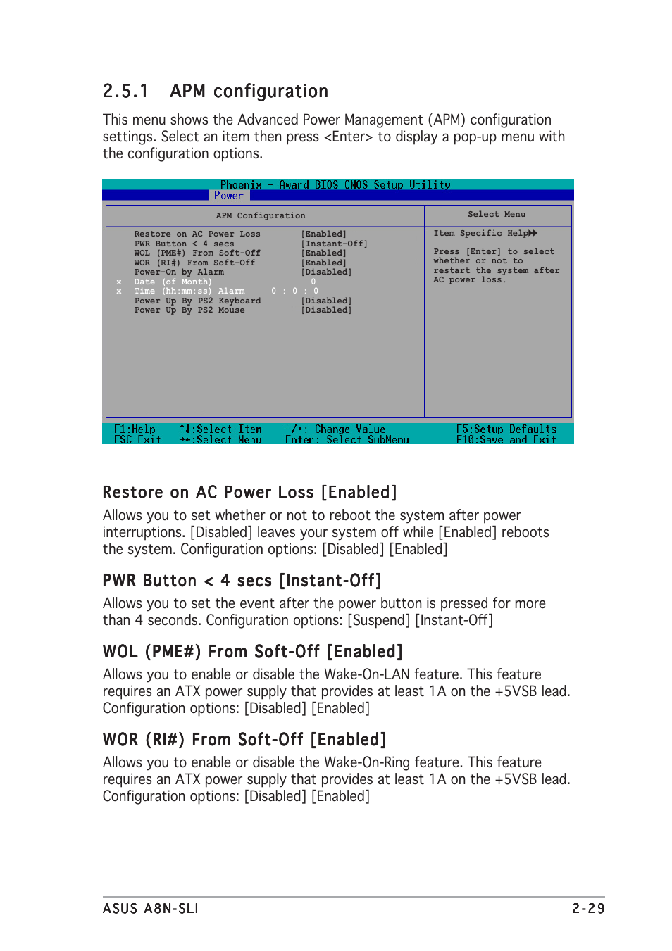 Restore on ac power loss [enabled, Pwr button < 4 secs [instant-off, Wol (pme#) from soft-off [enabled | Wor (ri#) from soft-off [enabled | Asus A8N-SLI User Manual | Page 67 / 88