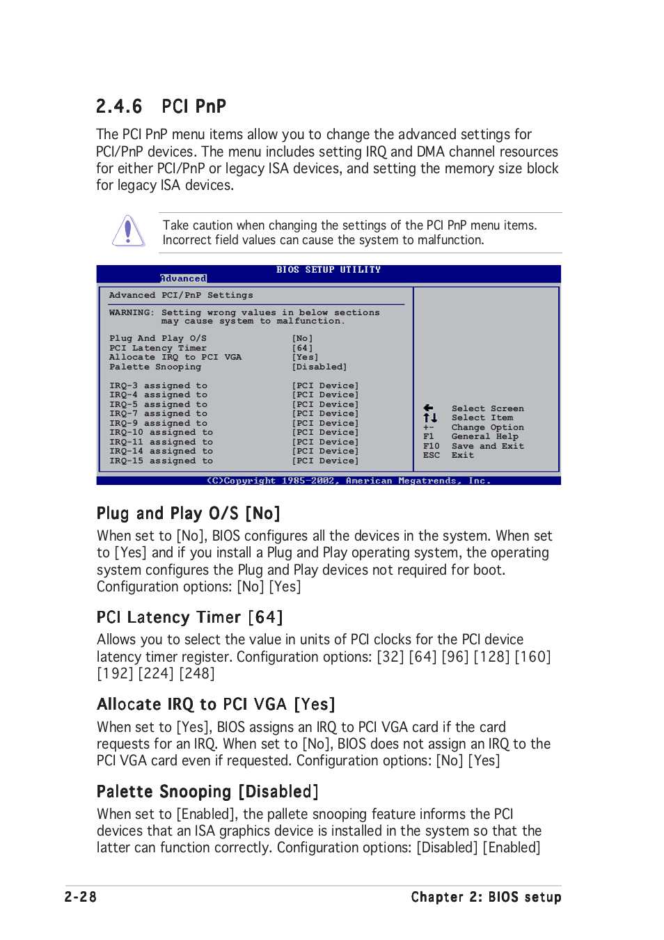 6 pci pnp pci pnp pci pnp pci pnp pci pnp, Plug and play o/s [no, Pci latency timer [64 | Allocate irq to pci vga [yes, Palette snooping [disabled | Asus P5LD2-VM User Manual | Page 72 / 94