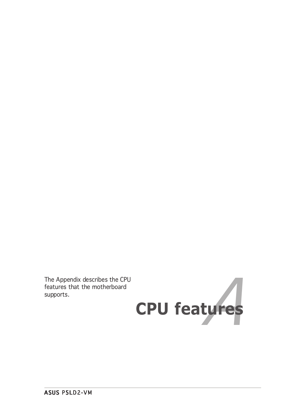 Cpu features | Asus P5LD2-VM User Manual | Page 91 / 94