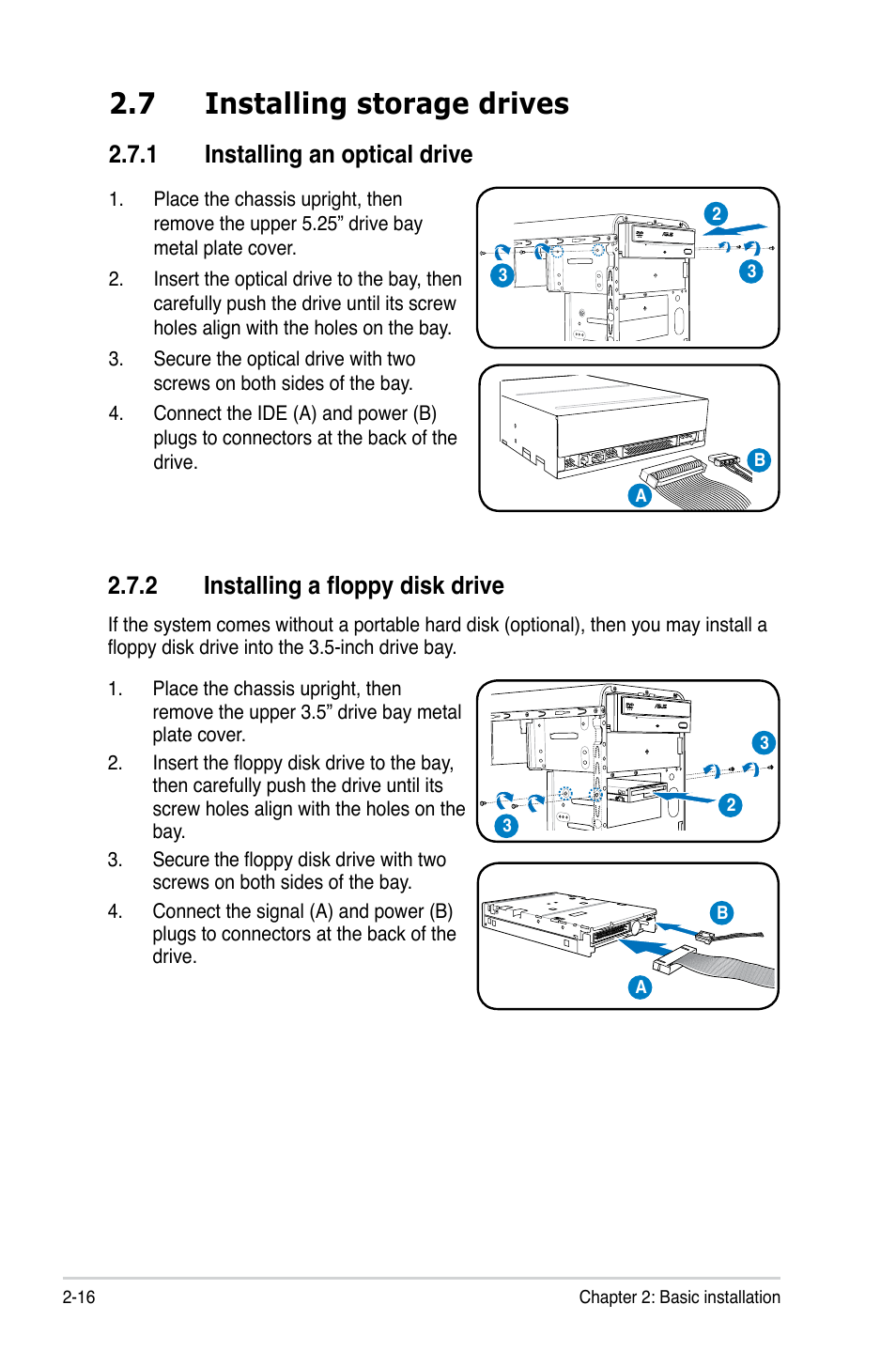 7 installing storage drives, 1 installing an optical drive, 2 installing a floppy disk drive | Asus V4-M3N8200 User Manual | Page 34 / 104