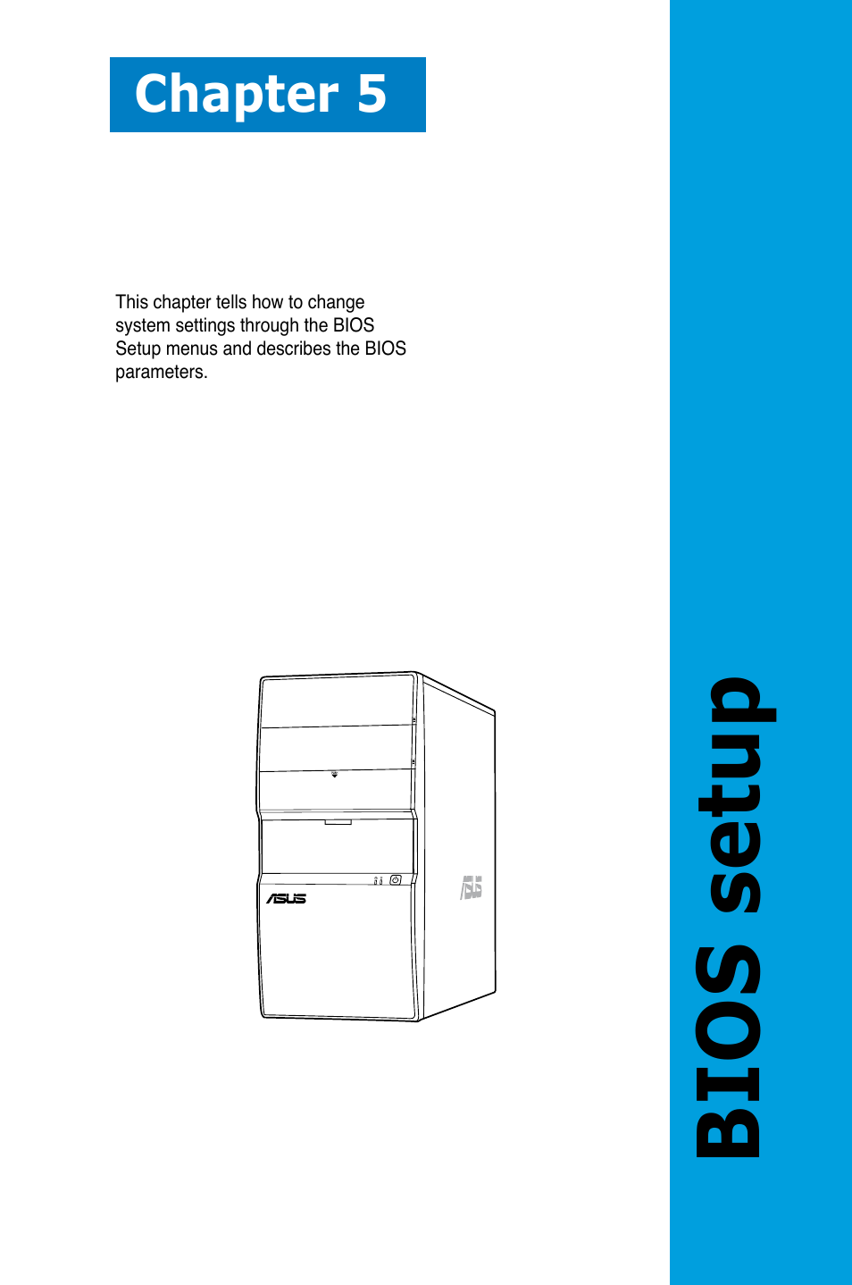 Bios setup, Chapter 5 | Asus V4-M3N8200 User Manual | Page 61 / 104