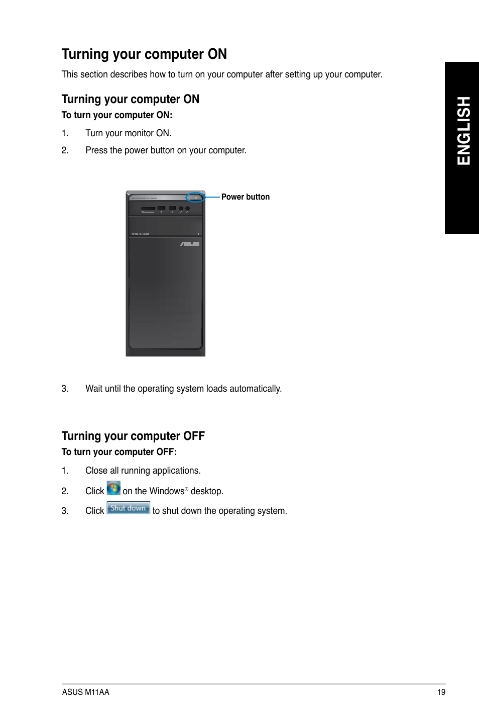 Turning your computer on, En g lis h en g li sh | Asus M11AA User Manual | Page 19 / 68