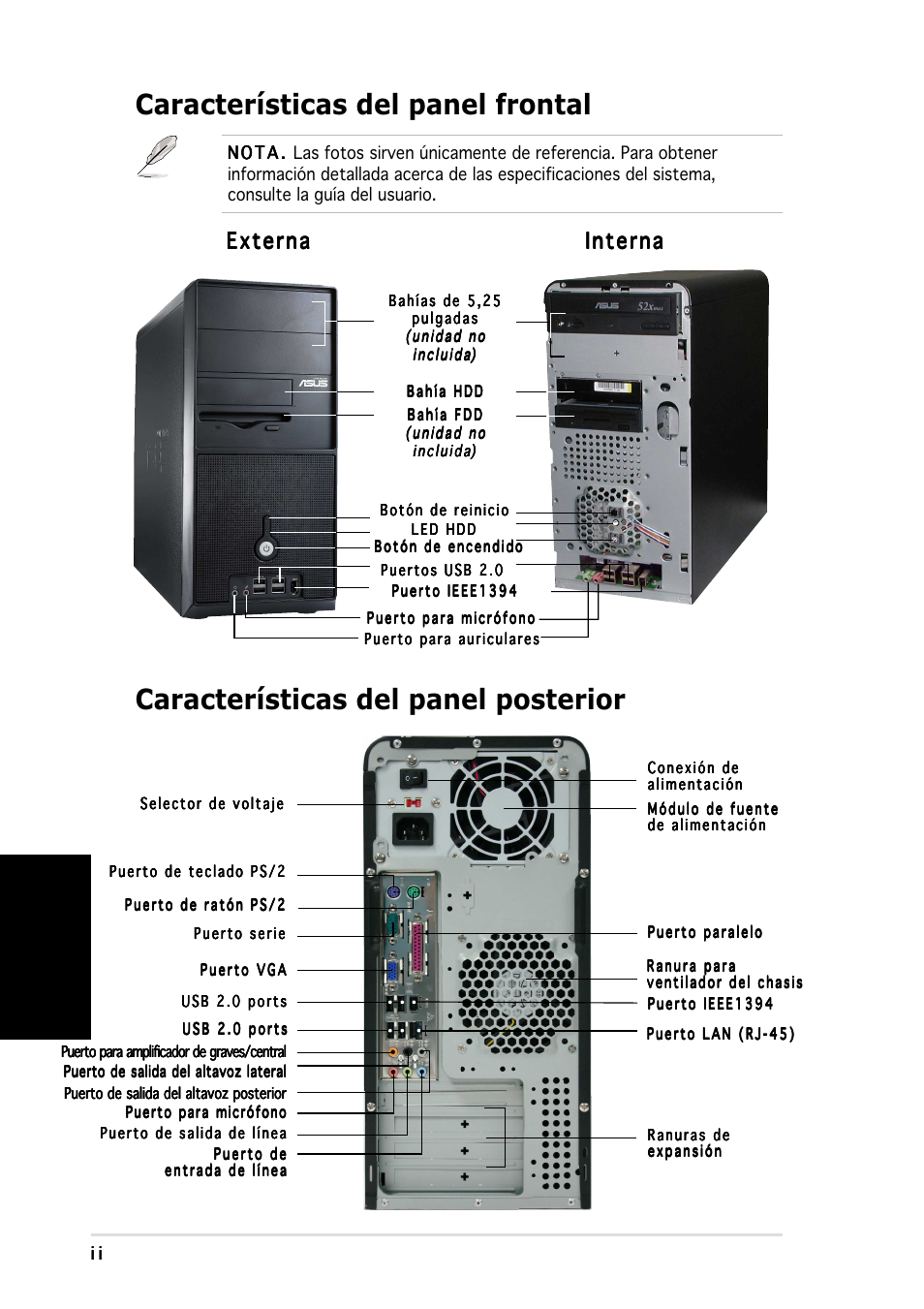 Características del panel frontal, Características del panel posterior, Espa ñ ol | Externa, Externa interna interna interna interna interna | Asus Vintage-PH1 User Manual | Page 34 / 80