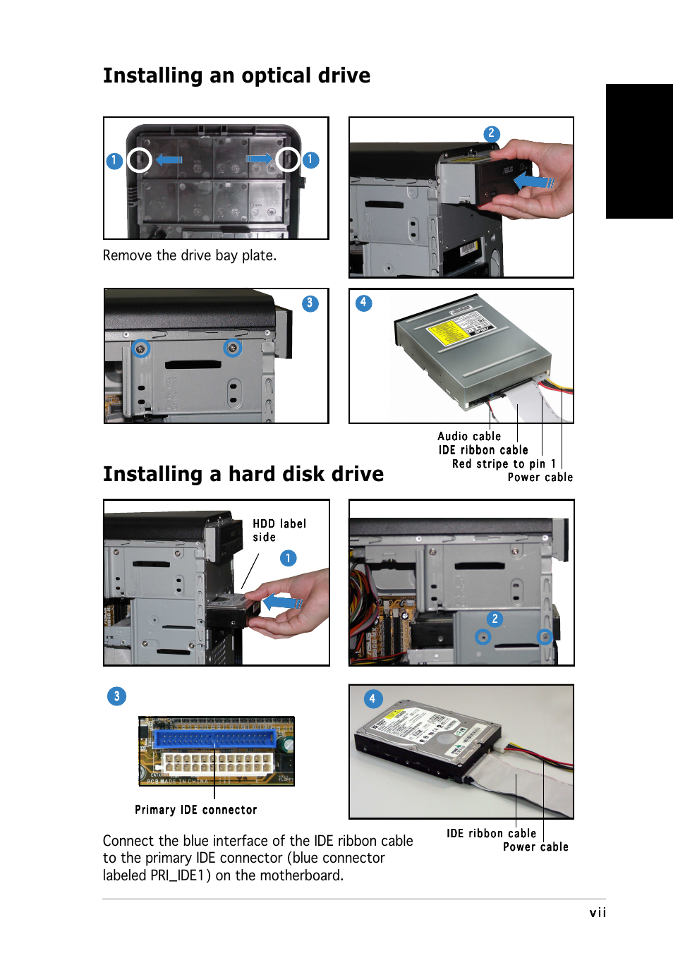 Installing an optical drive, Installing a hard disk drive, English | Remove the drive bay plate | Asus Vintage-PH1 User Manual | Page 7 / 80